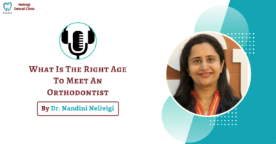 Best Orthodontist in Bellandur | Nelivigi Dental Clinic