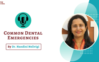 Common Dental Emergencies | Dental Care Services in Bellandur